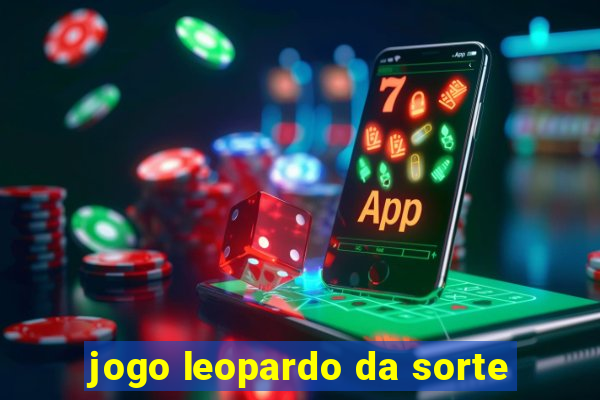 jogo leopardo da sorte